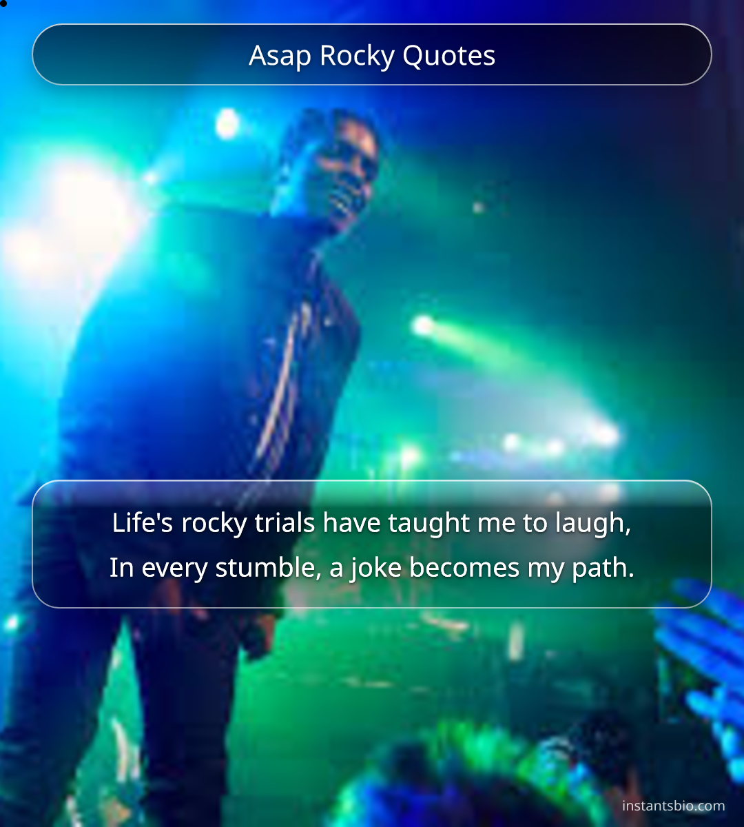 Asap Rocky Quotes