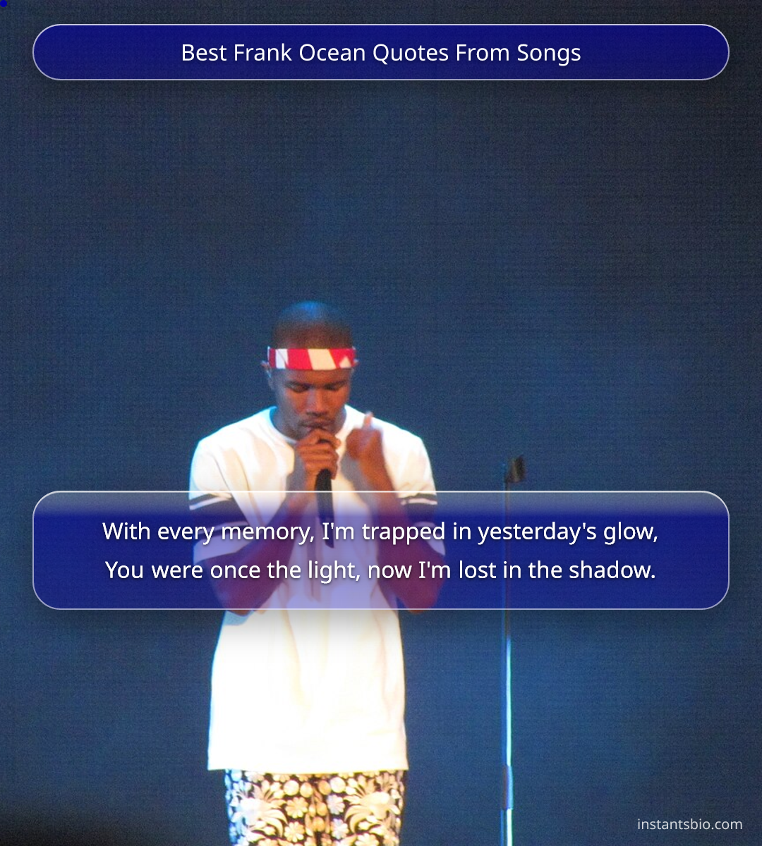Best Frank Ocean Quotes From Songs