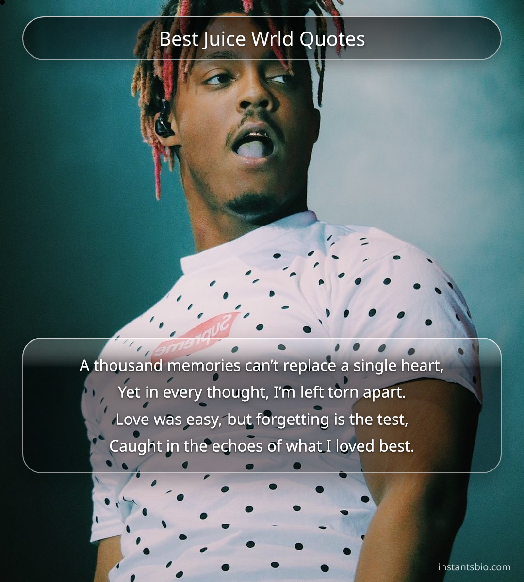 Best Juice Wrld Quotes