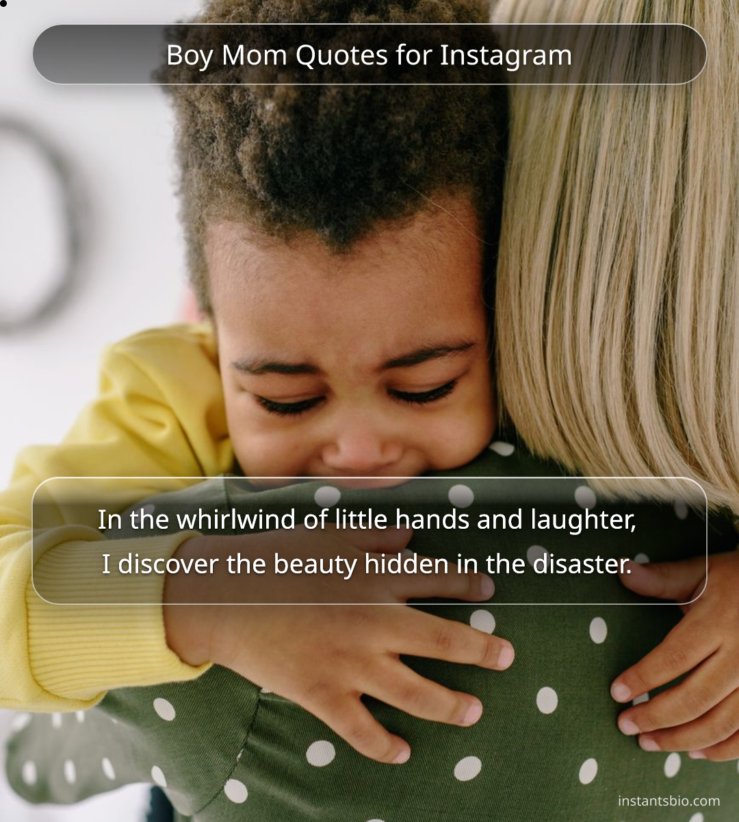 Boy Mom Quotes for Instagram