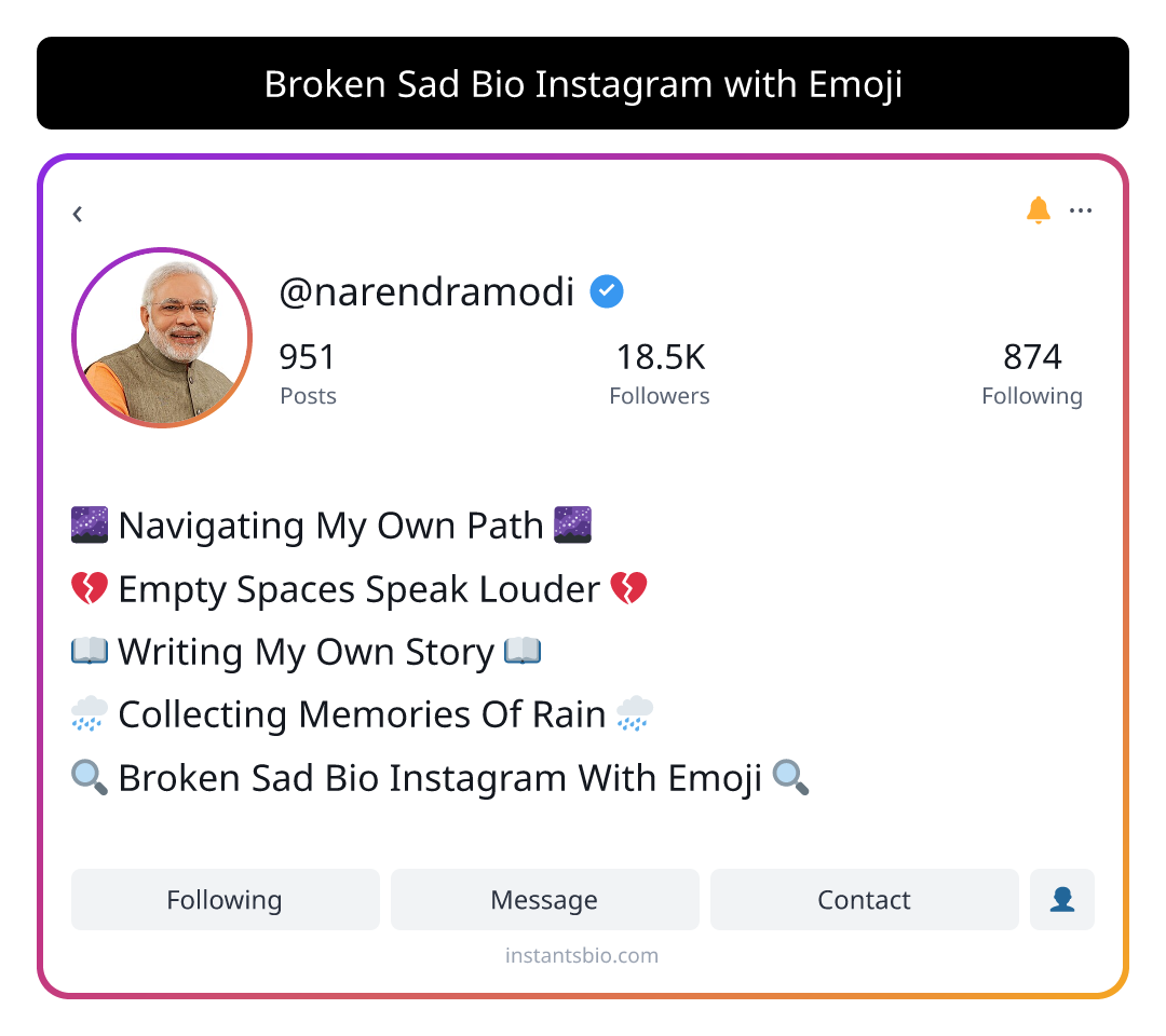 Broken Sad Bio Instagram with Emoji