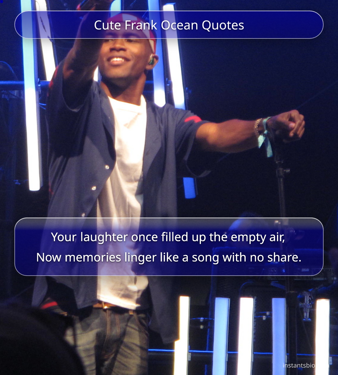 Cute Frank Ocean Quotes