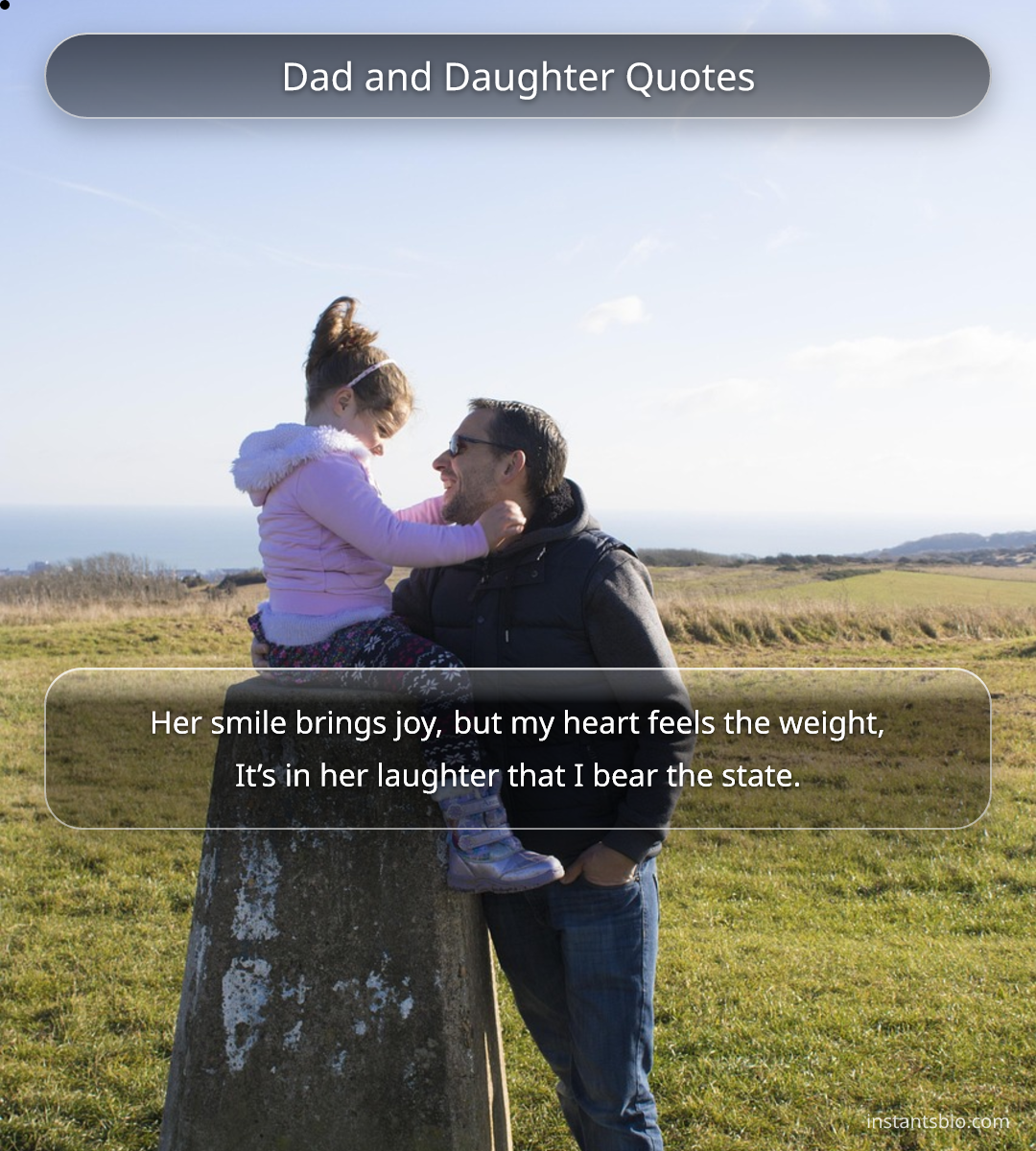 Dad and Daughter Quotes - dad quotes