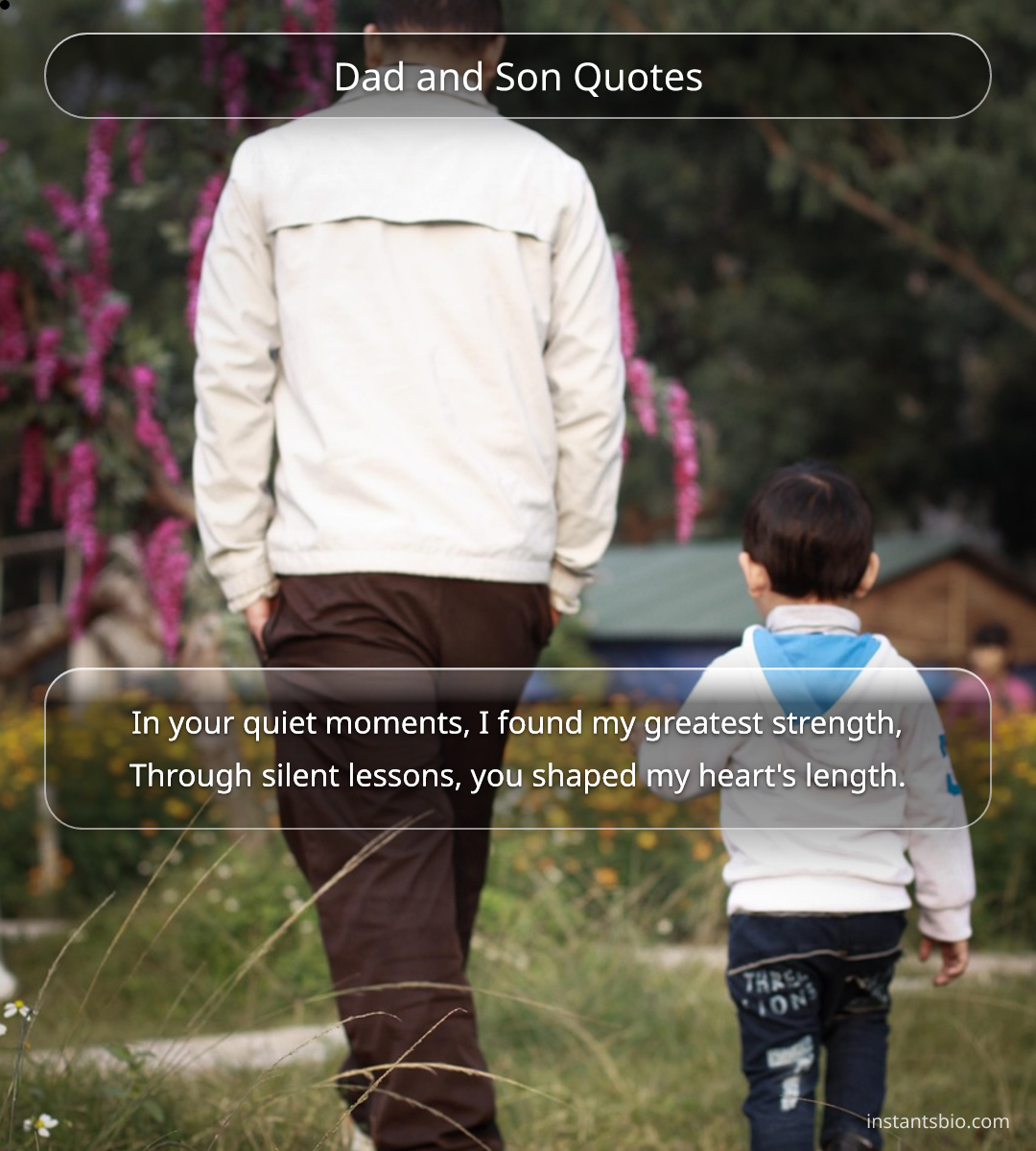 Dad and Son Quotes - dad quotes