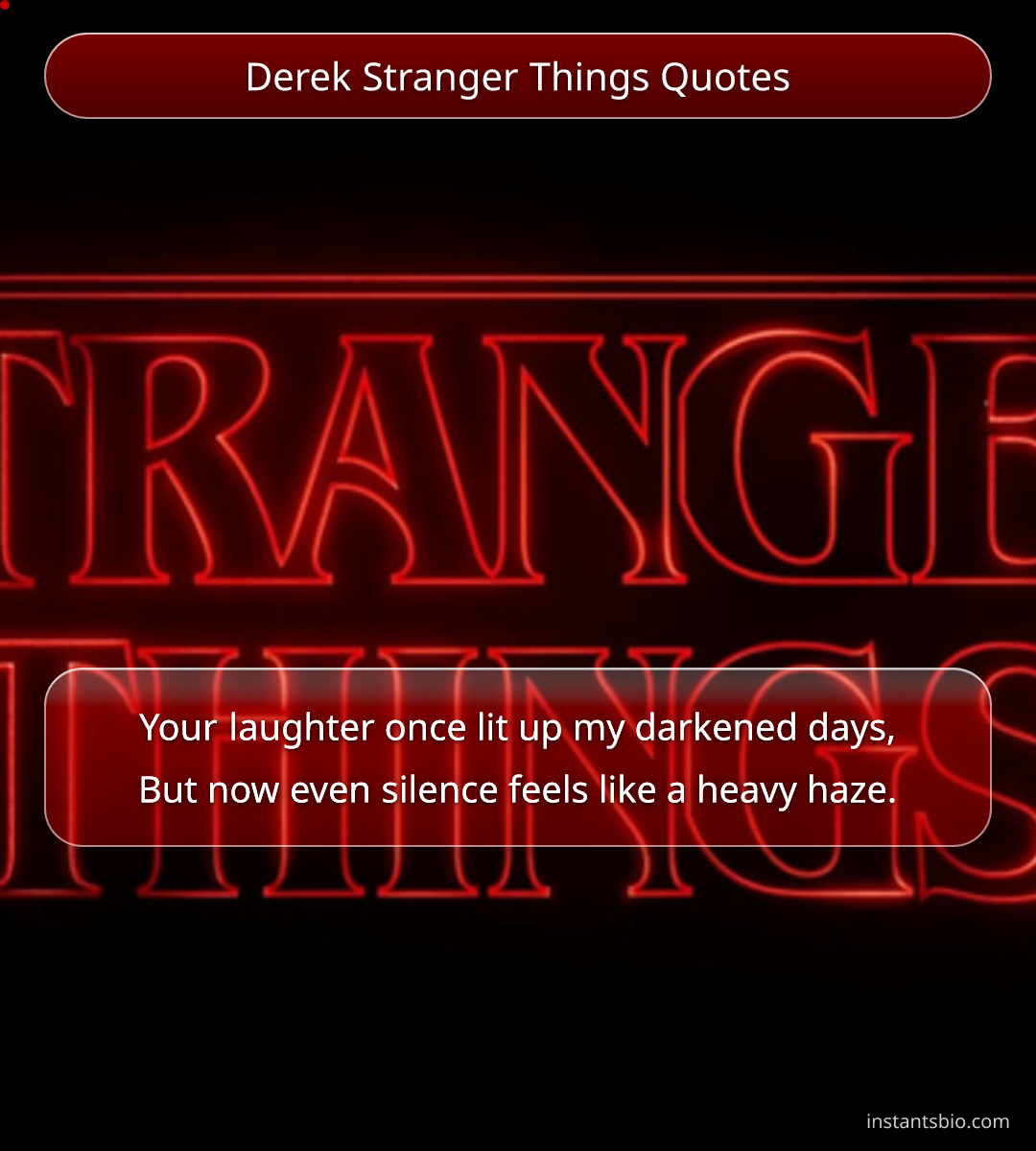 Derek Stranger Things Quotes