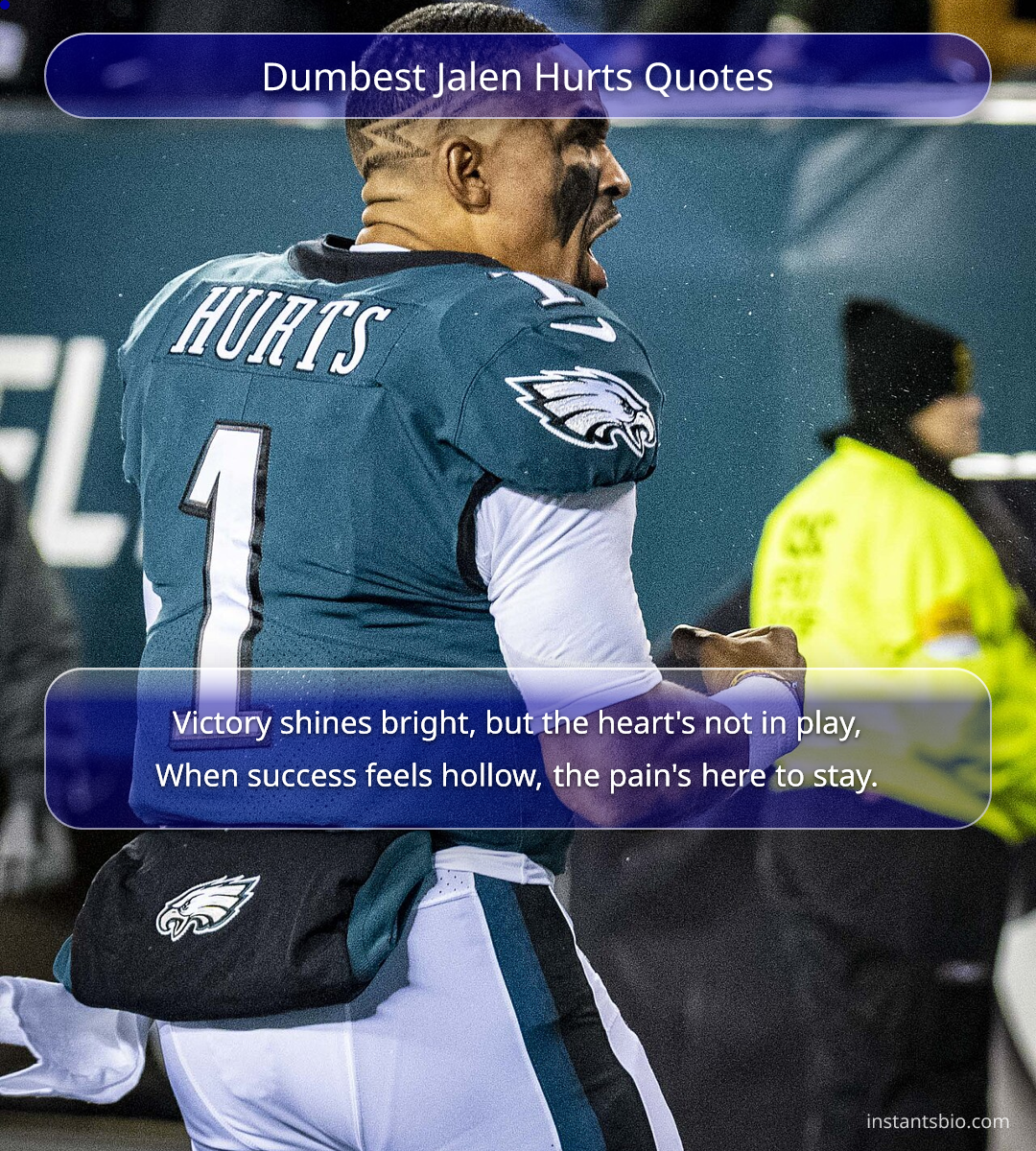 Dumbest Jalen Hurts Quotes