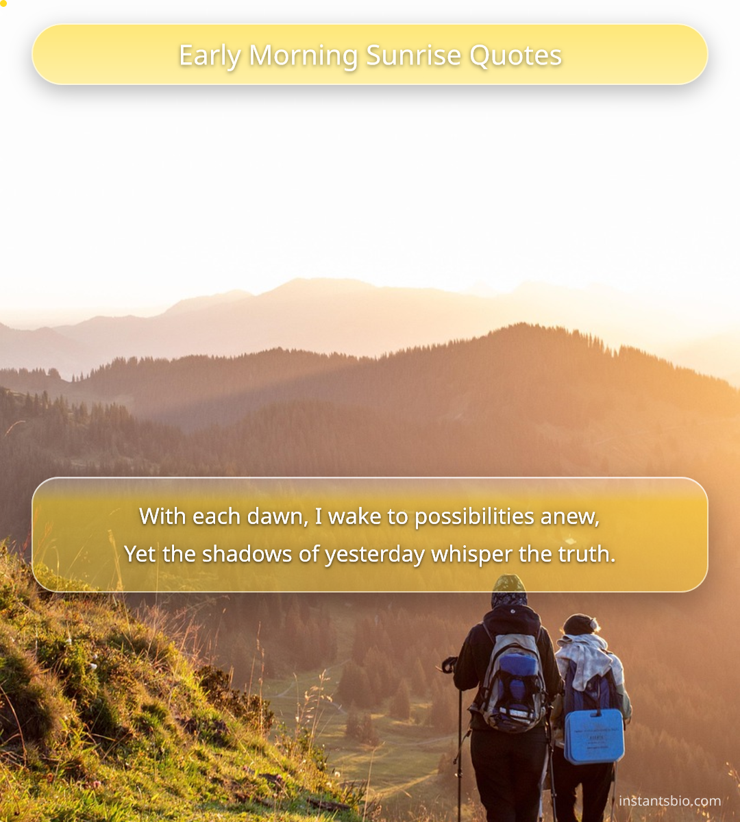 Early Morning Sunrise Quotes