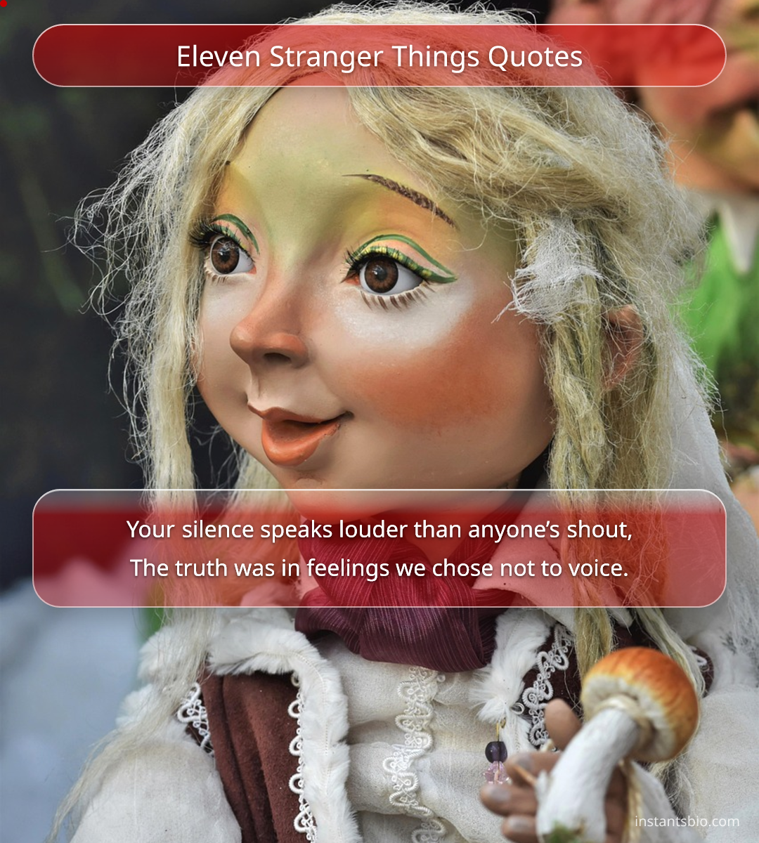 Eleven Stranger Things Quotes