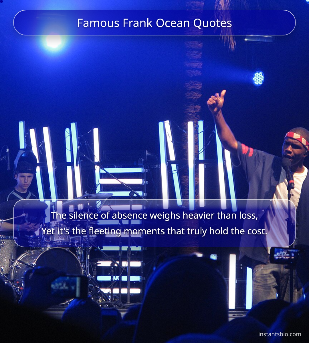 Famous Frank Ocean Quotes