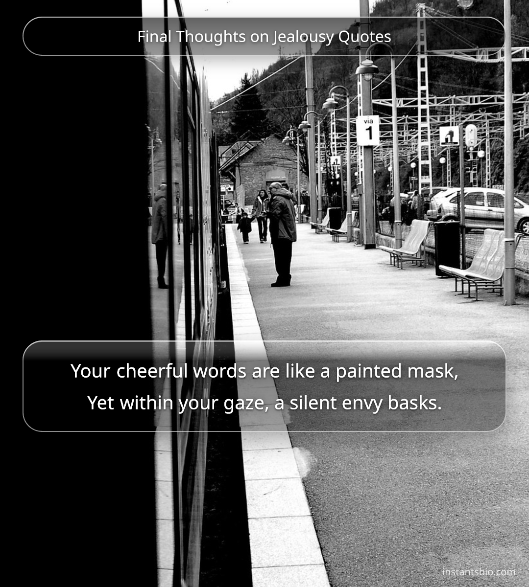 Final Thoughts on Jealousy Quotes