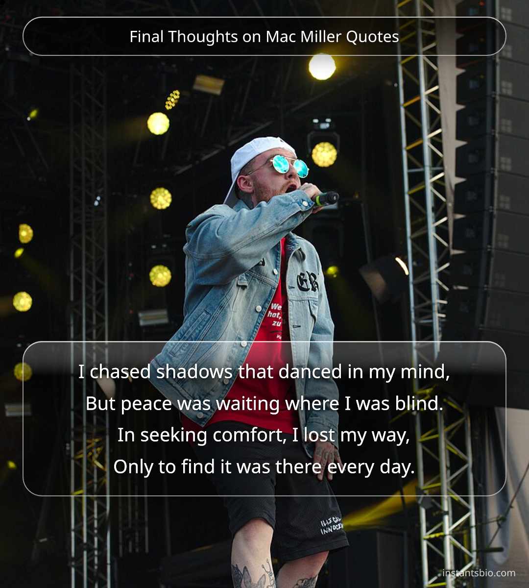 Final Thoughts on Mac Miller Quotes