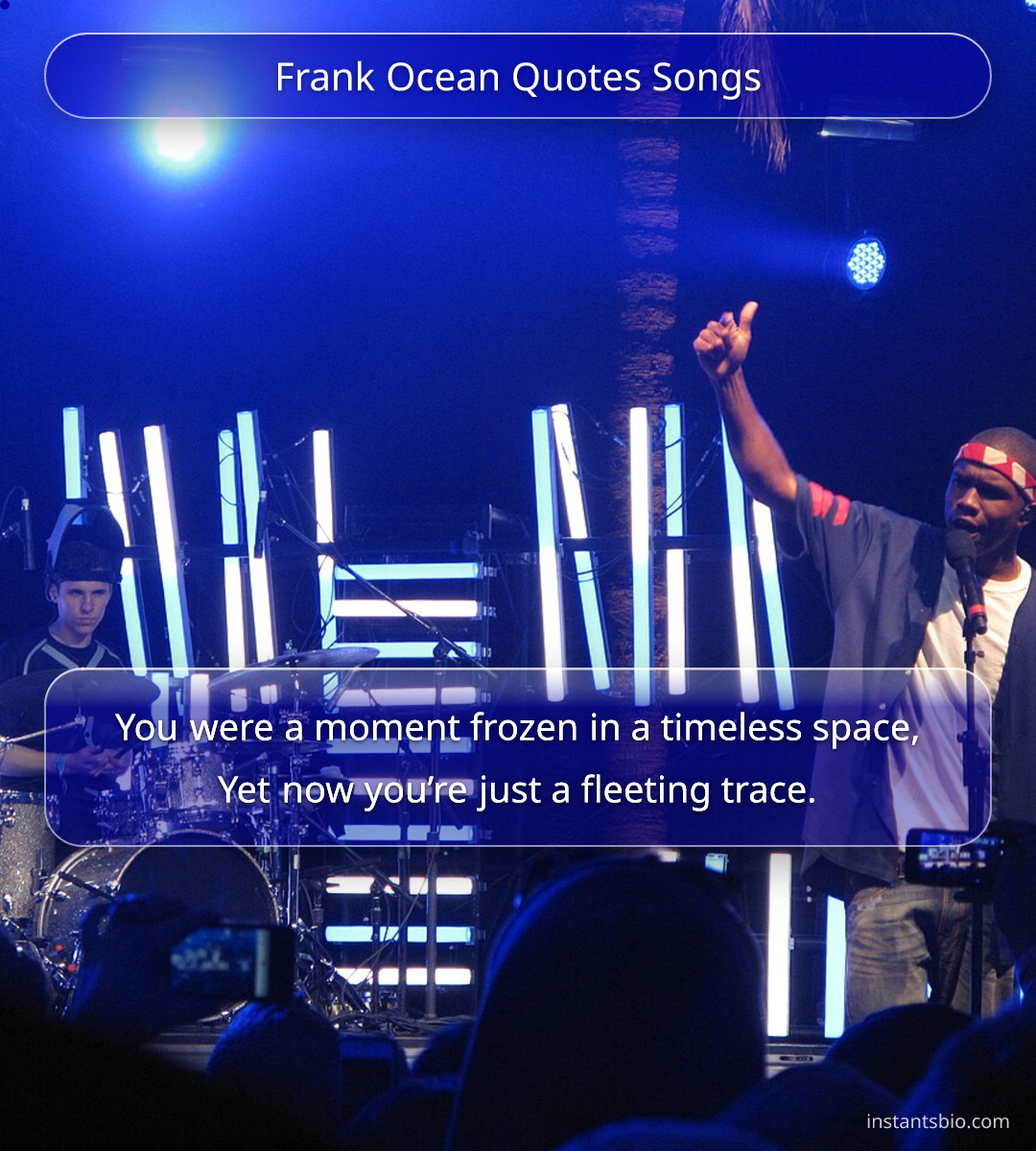 Frank Ocean Quotes Songs