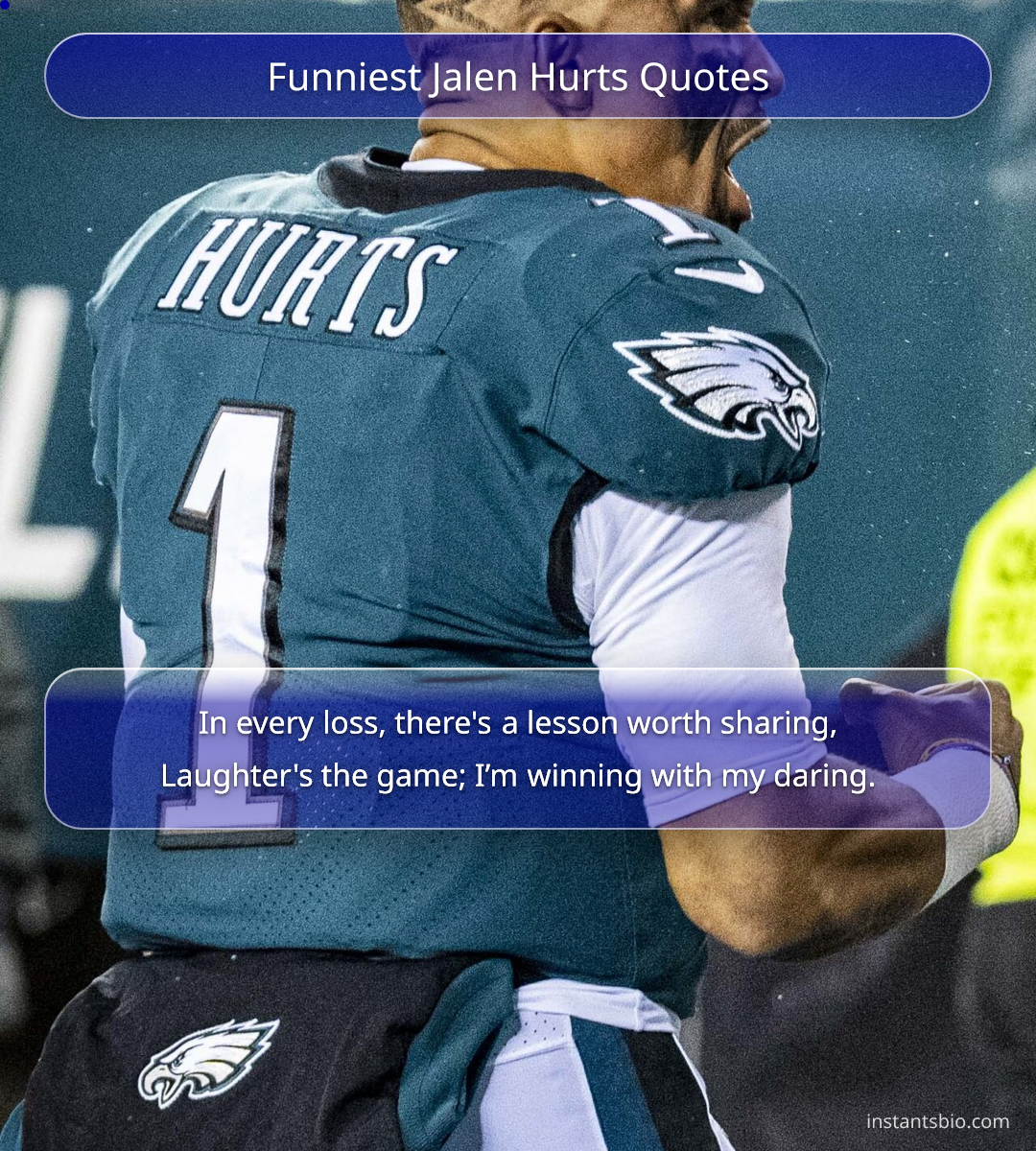 Funniest Jalen Hurts Quotes