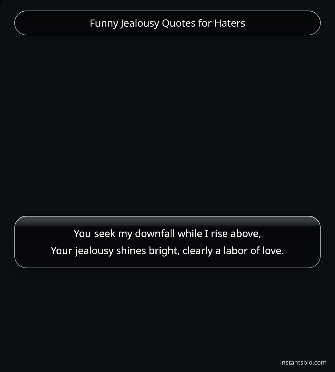Funny Jealousy Quotes for Haters