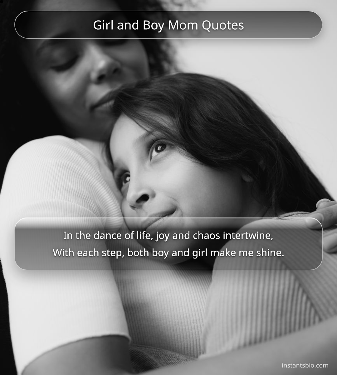 Girl and Boy Mom Quotes