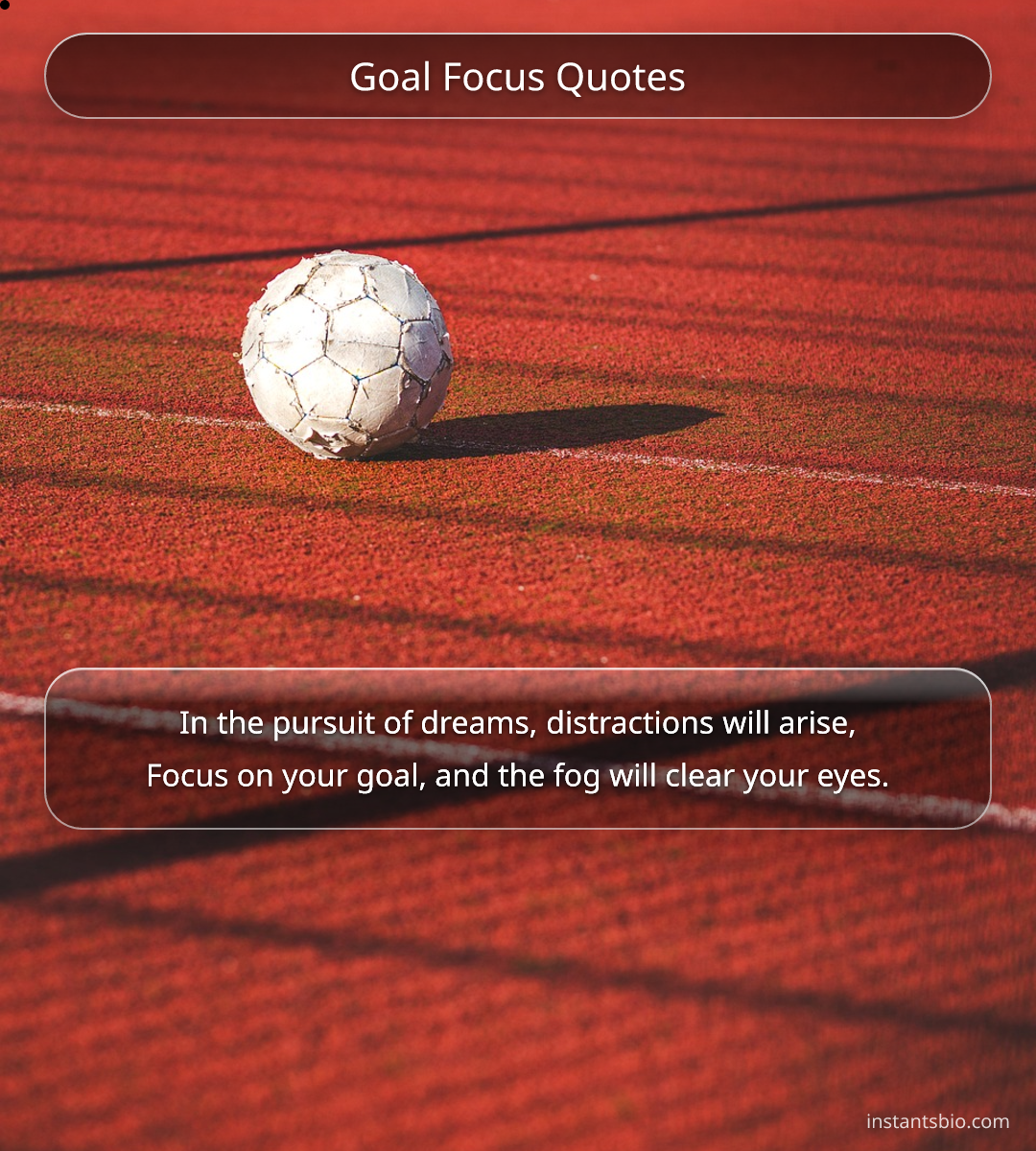 Goal Focus Quotes