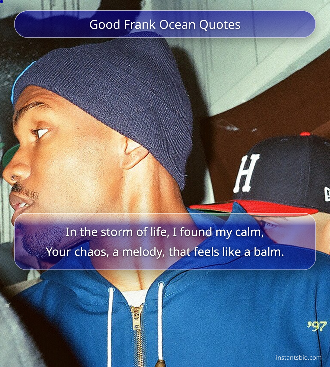 Good Frank Ocean Quotes