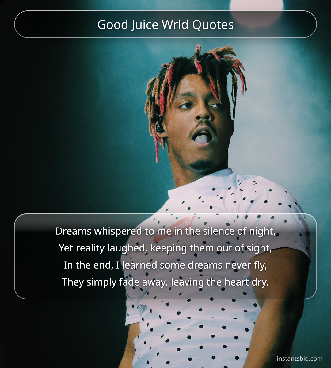 Good Juice Wrld Quotes