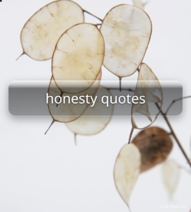 honesty quotes