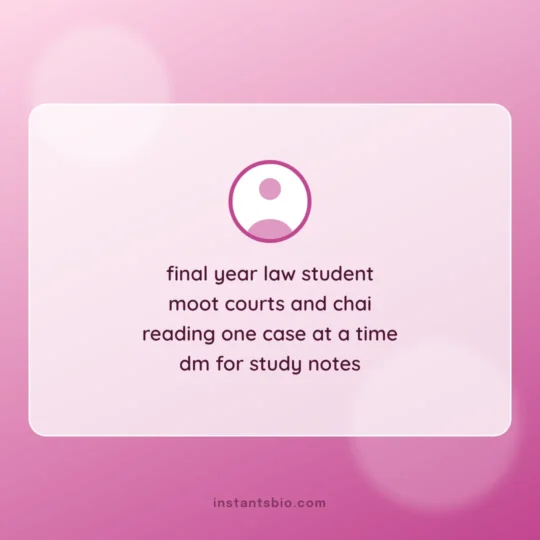 How To Write A Bio For Instagram card: final year law student