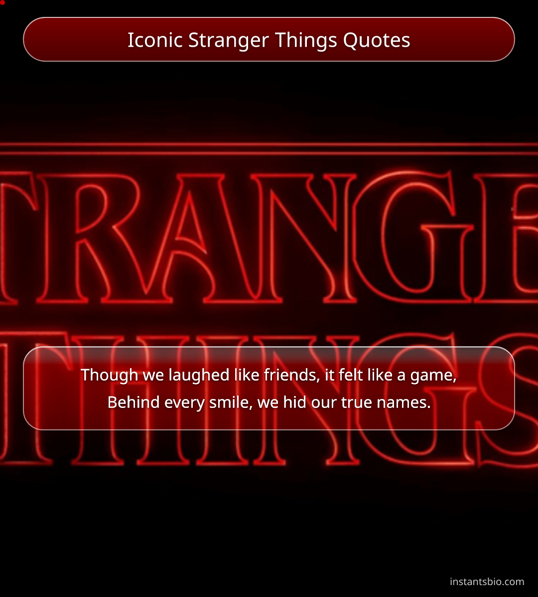 Iconic Stranger Things Quotes