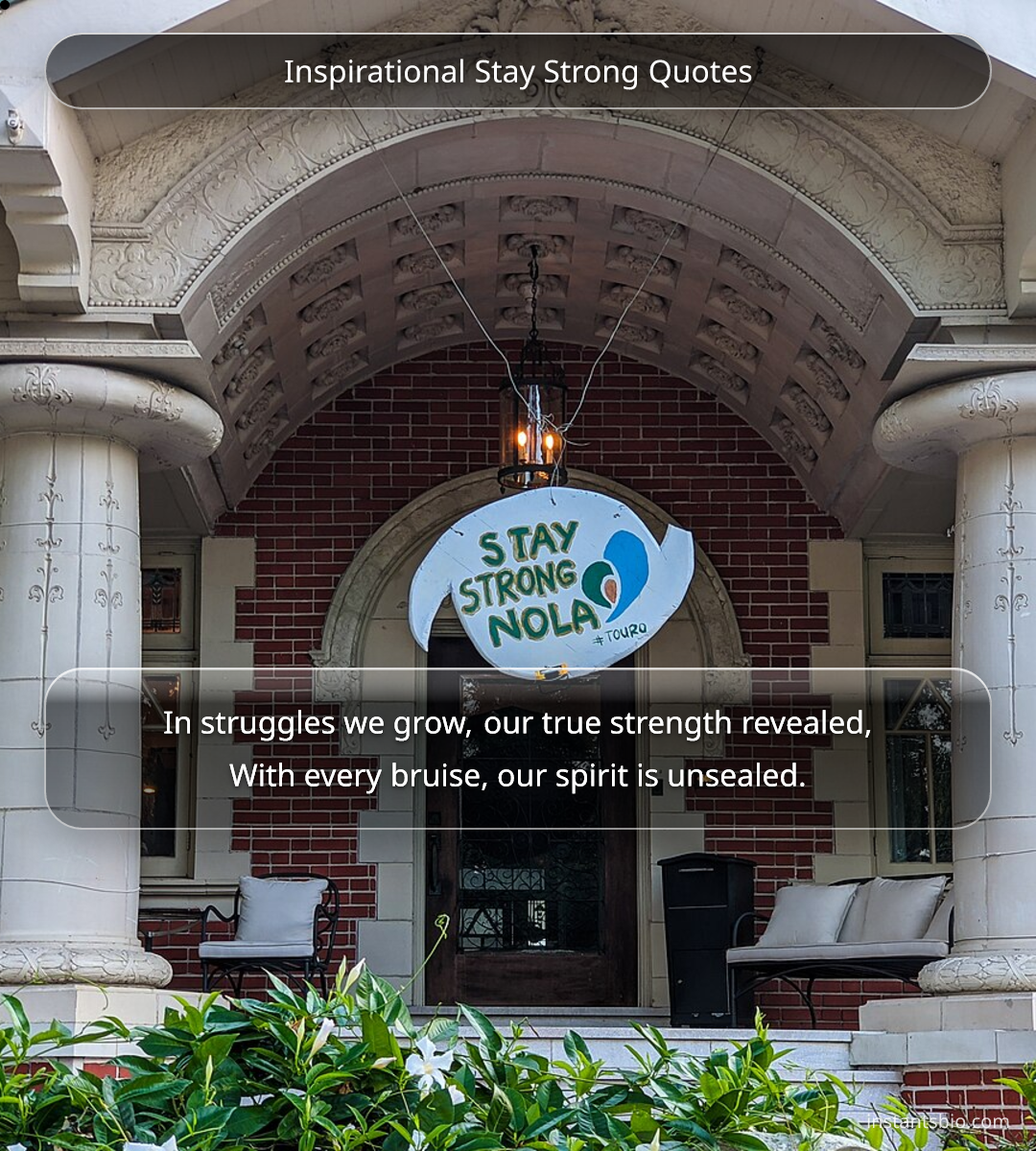 Inspirational Stay Strong Quotes