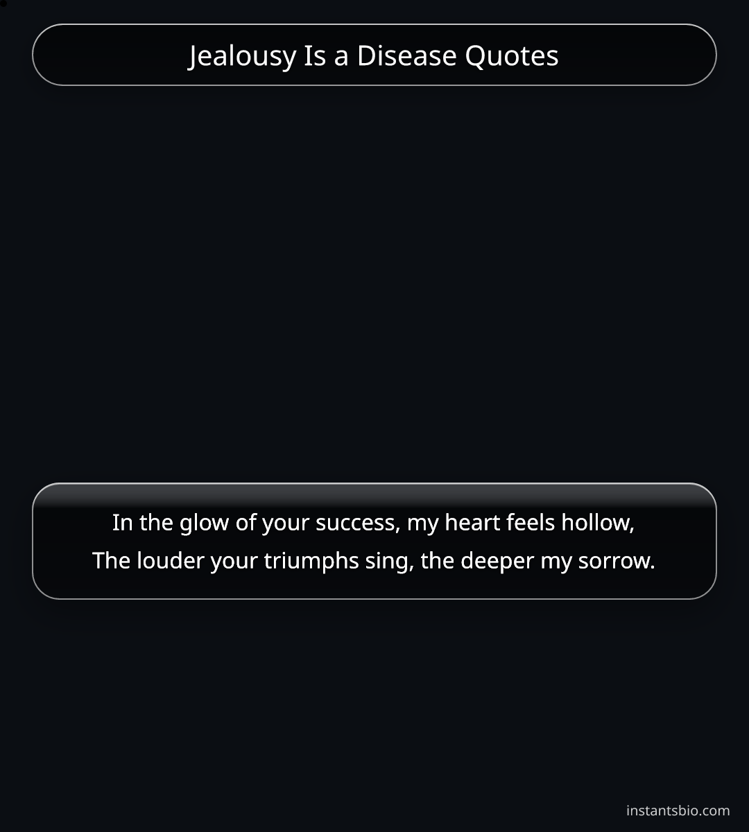 Jealousy Is a Disease Quotes - Jealousy Quotes