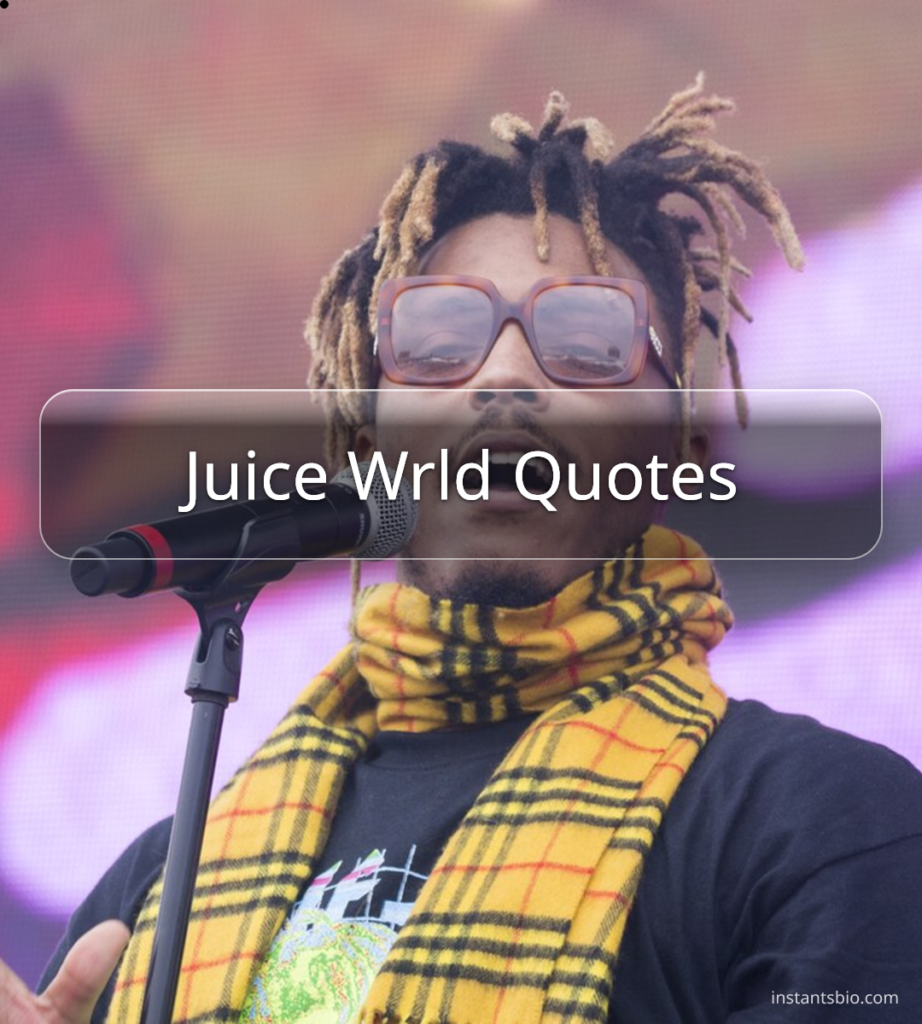Juice Wrld Quotes