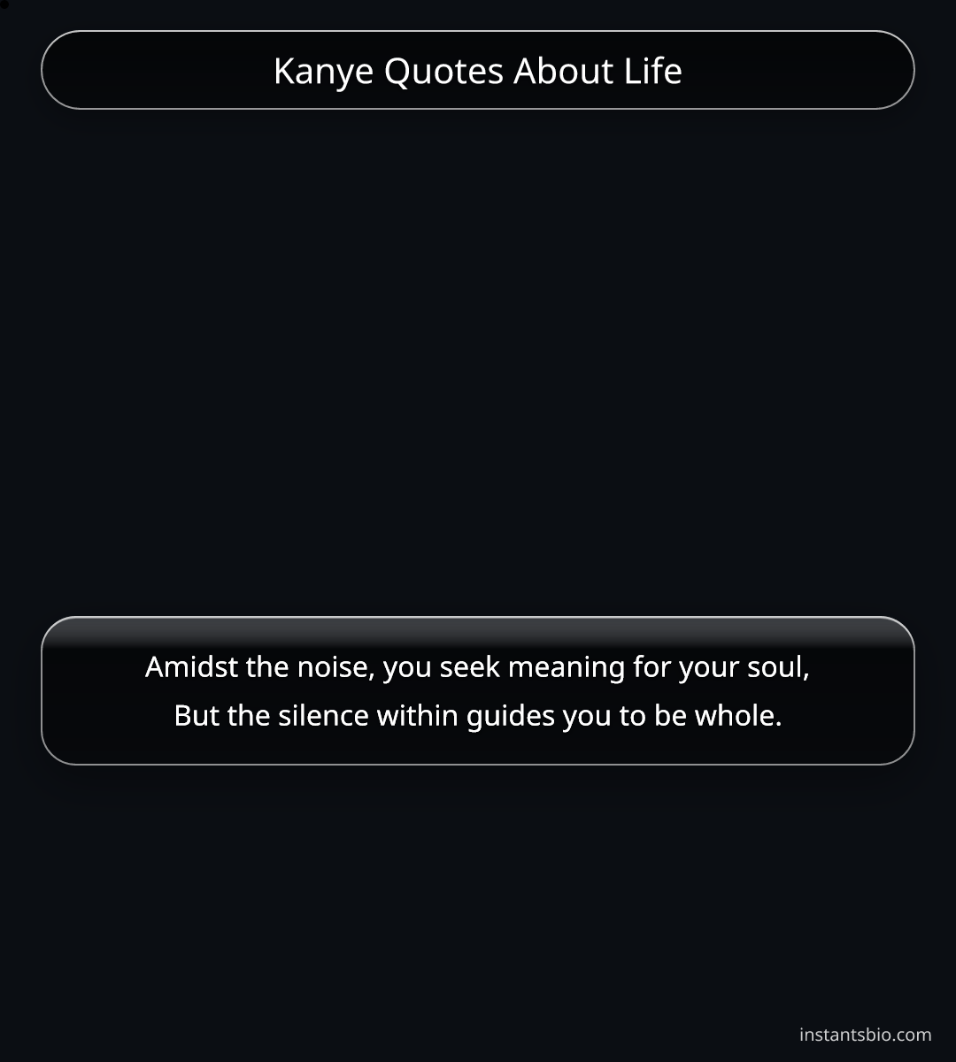 Kanye Quotes About Life