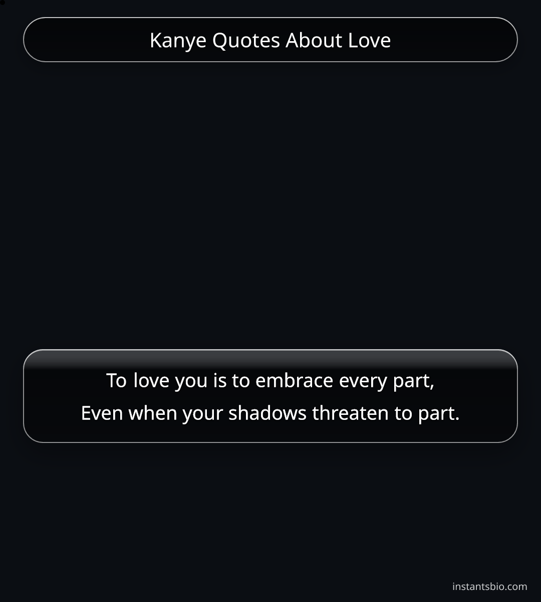 Kanye Quotes About Love