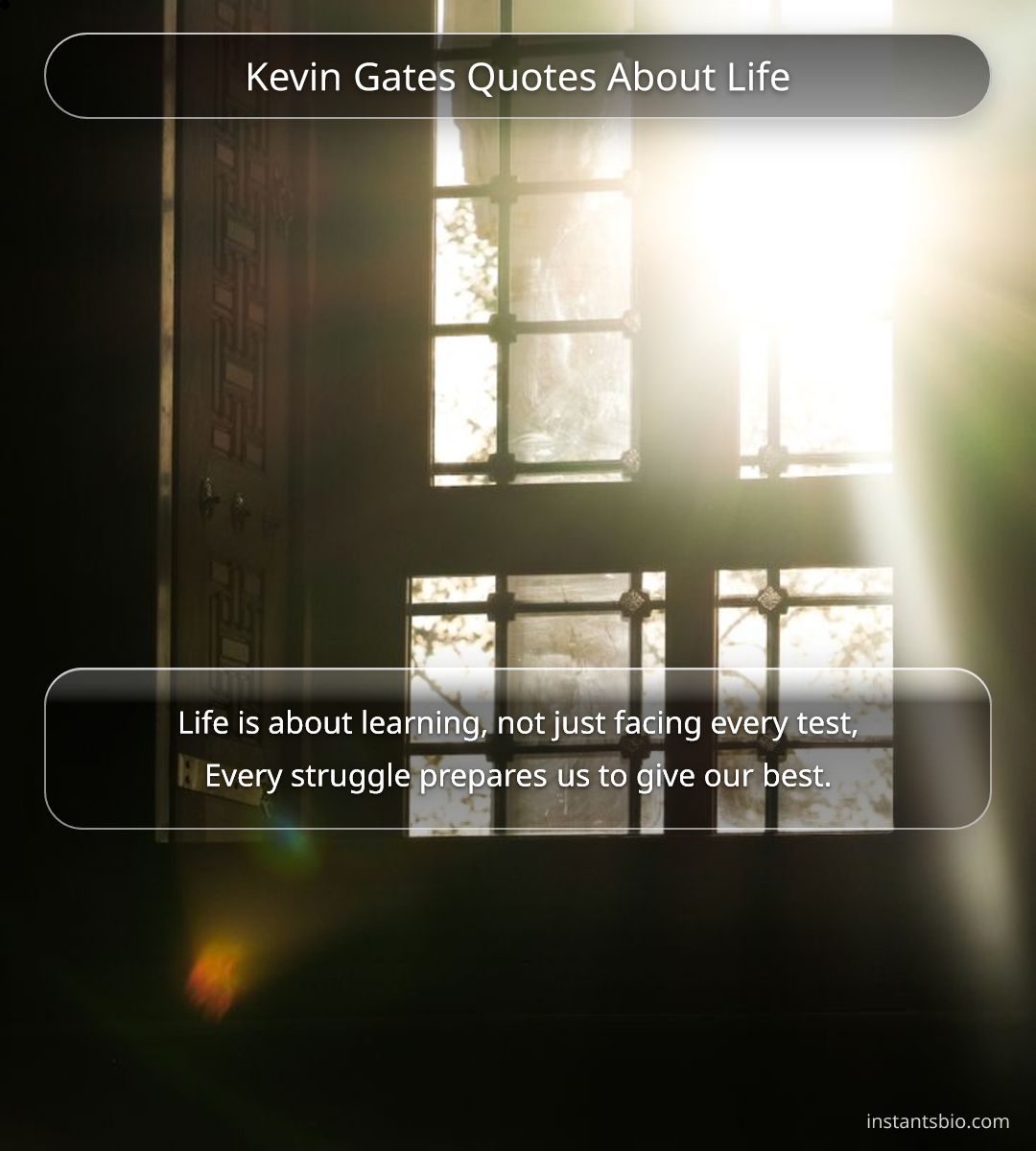 Kevin Gates Quotes About Life