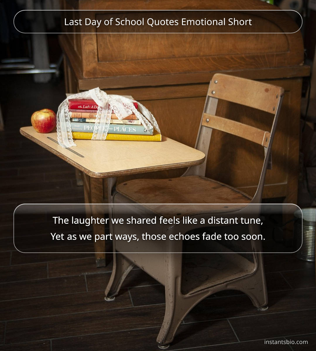 Last Day of School Quotes Emotional Short
