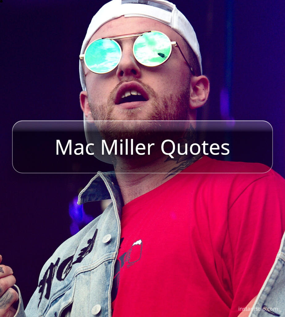 Mac Miller Quotes