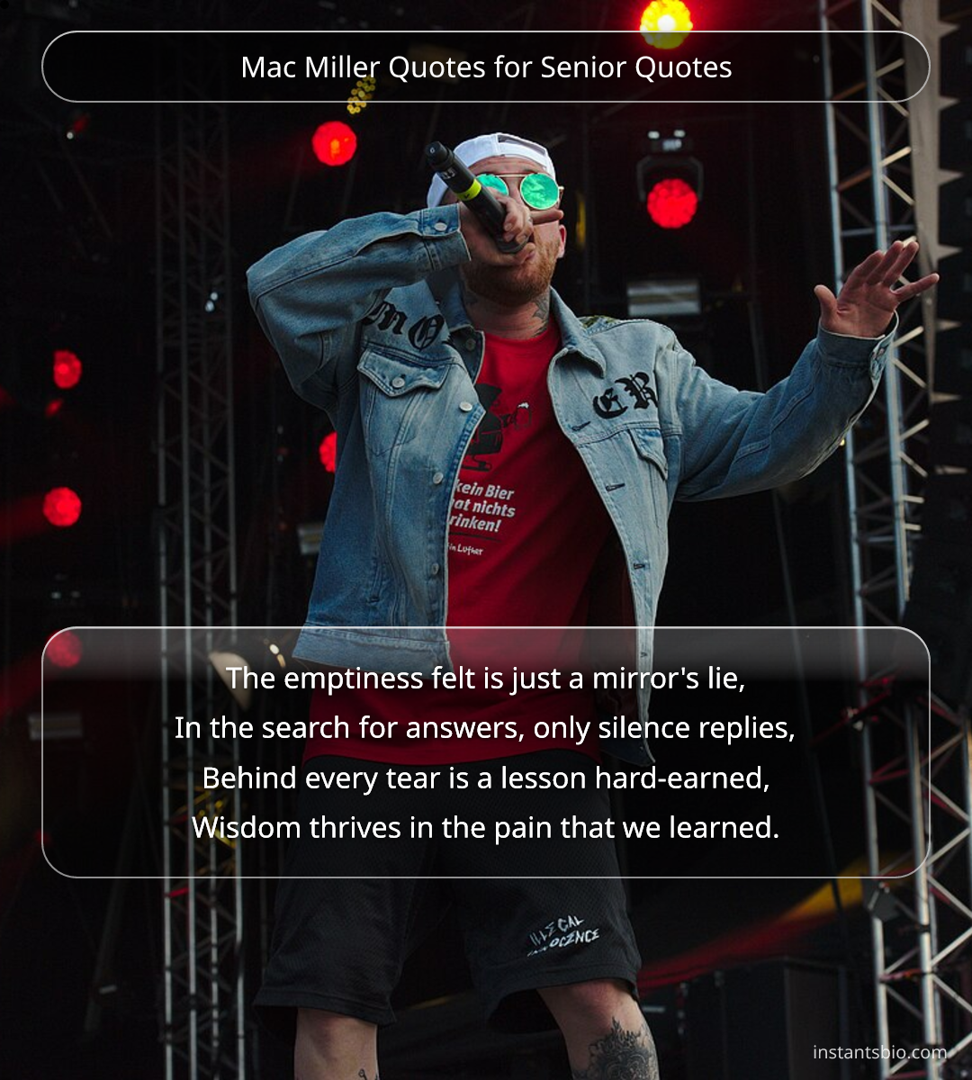Mac Miller Quotes for Senior Quotes