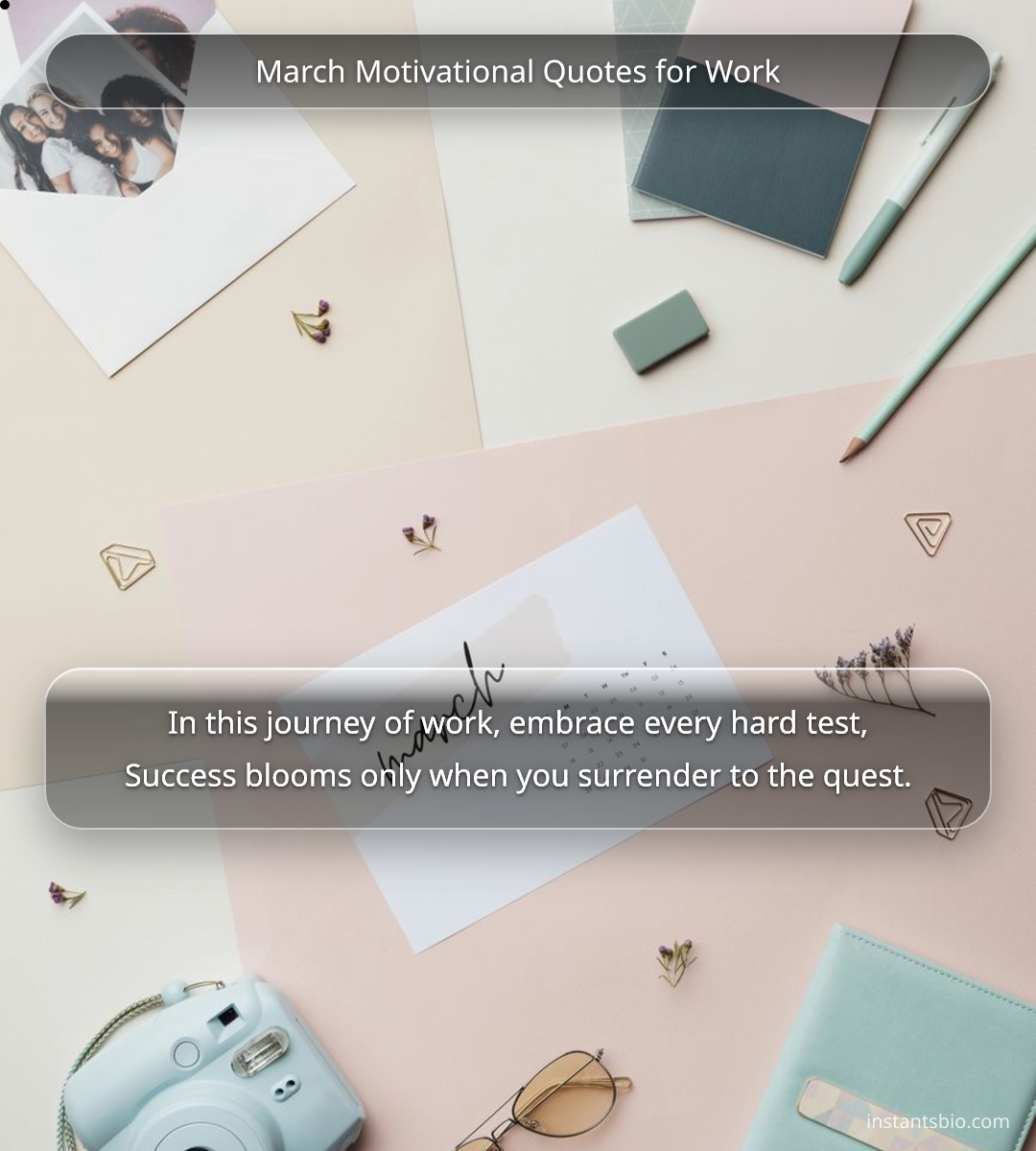 March Motivational Quotes for Work - march quotes