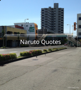 Naruto Quotes