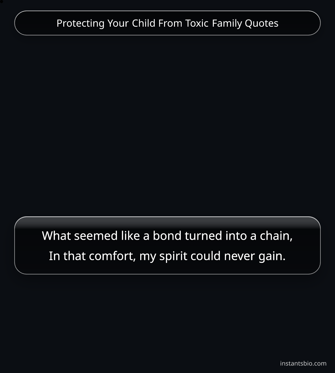 Protecting Your Child From Toxic Family Quotes