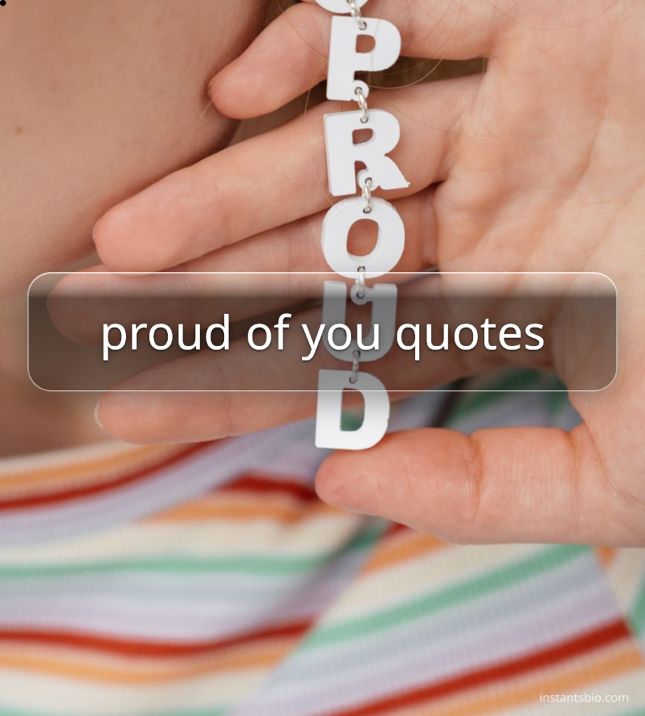 proud of you quotes