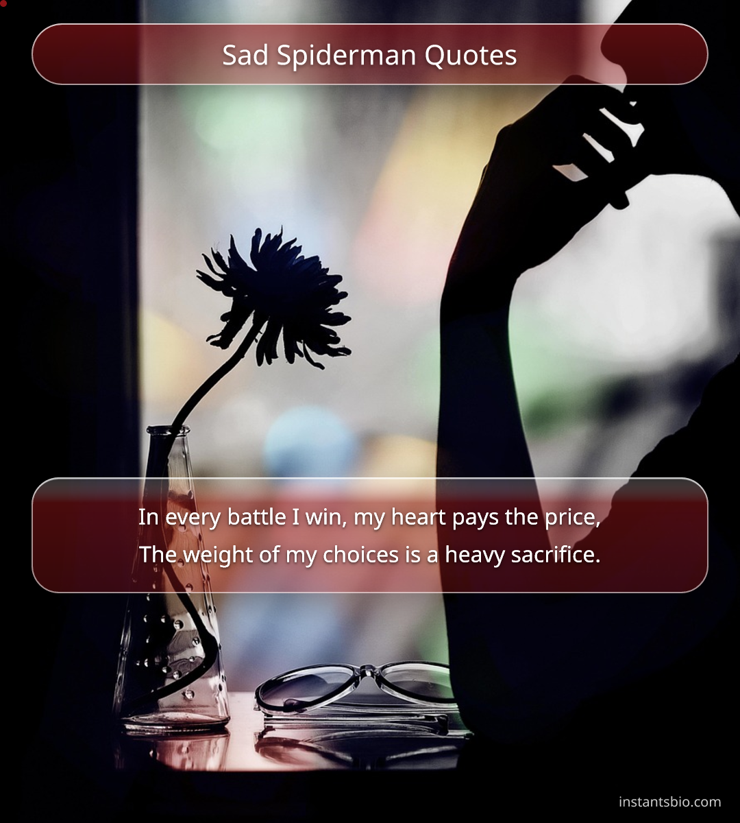 Sad Spiderman Quotes