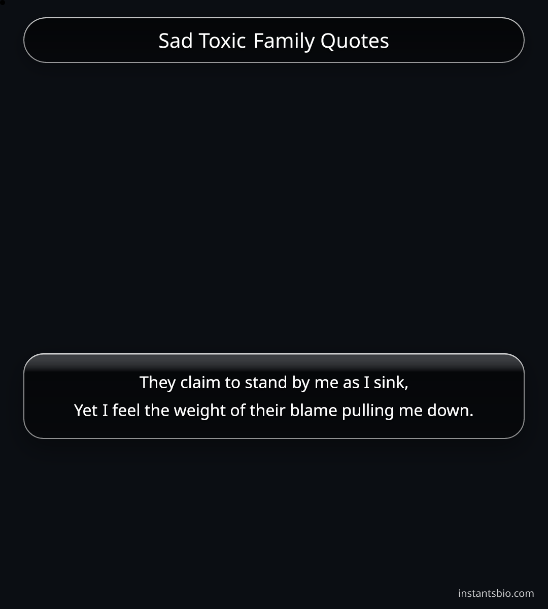 Sad Toxic Family Quotes