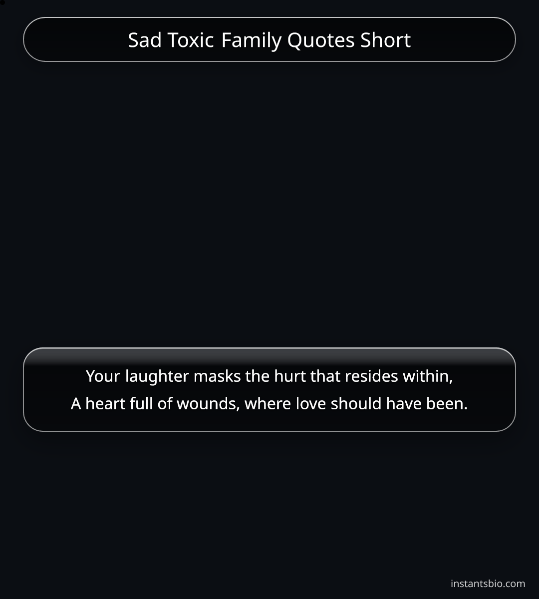 Sad Toxic Family Quotes Short