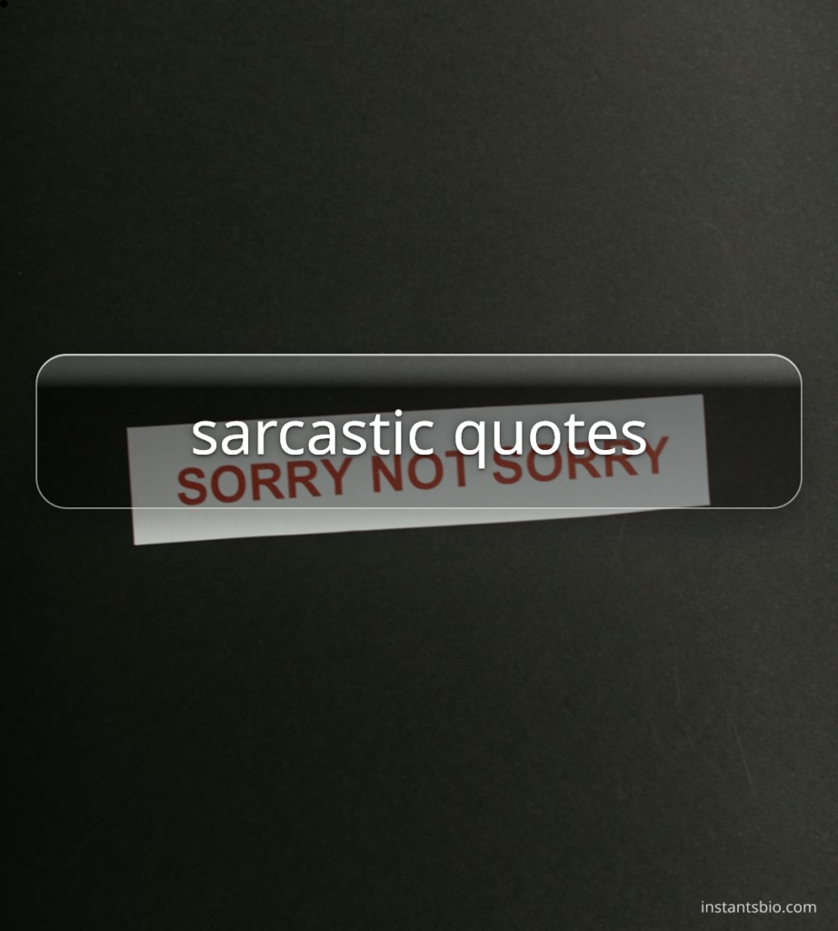 sarcastic quotes