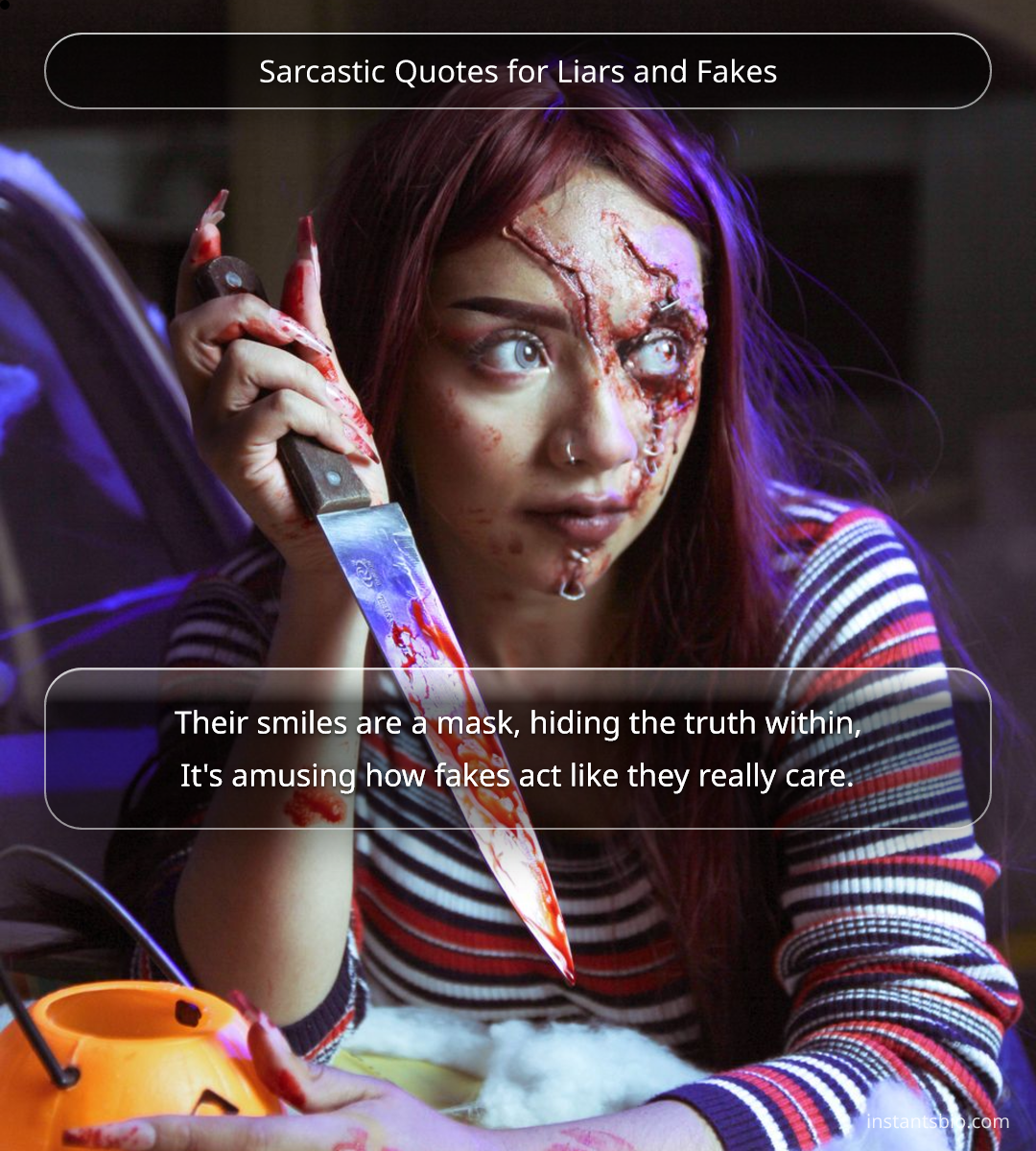 Sarcastic Quotes for Liars and Fakes
