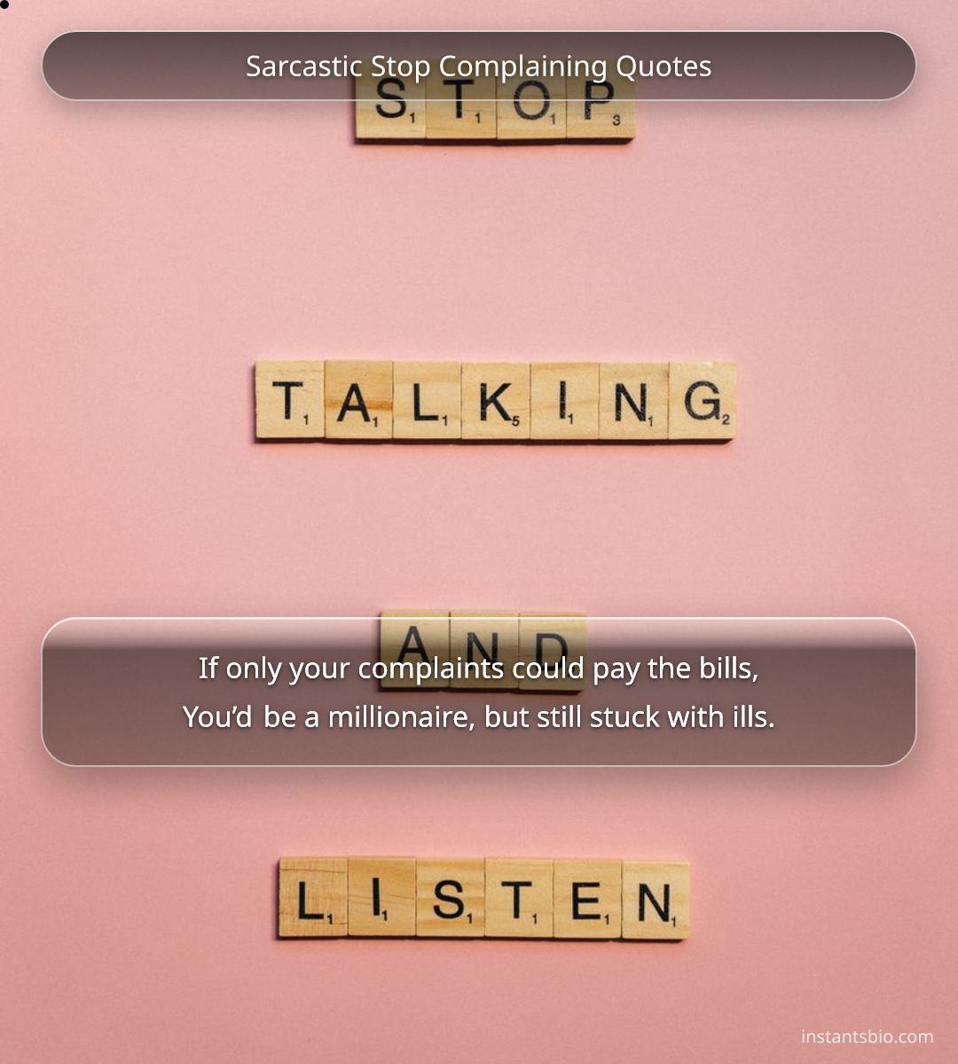 Sarcastic Stop Complaining Quotes - sarcastic quotes