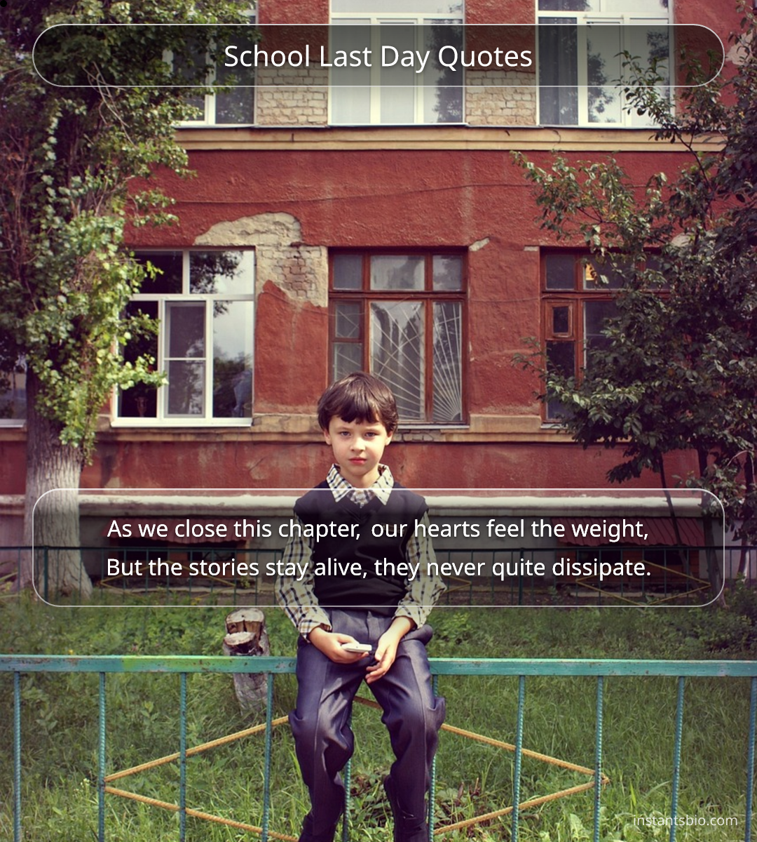 School Last Day Quotes - school quotes