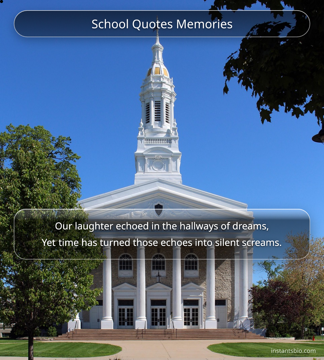 School Quotes Memories