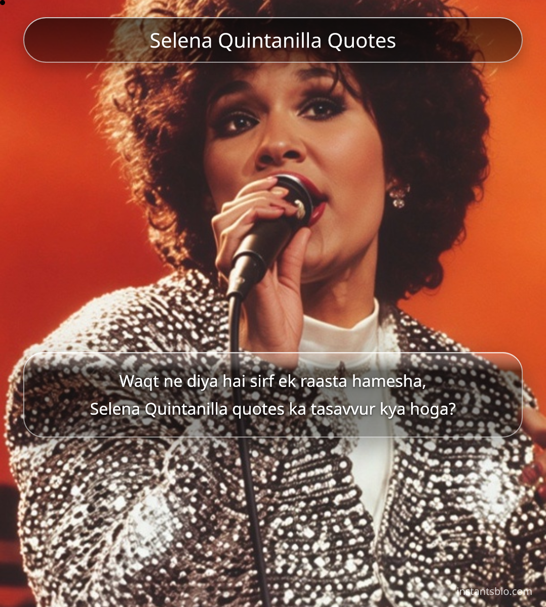 Selena Quintanilla Quotes