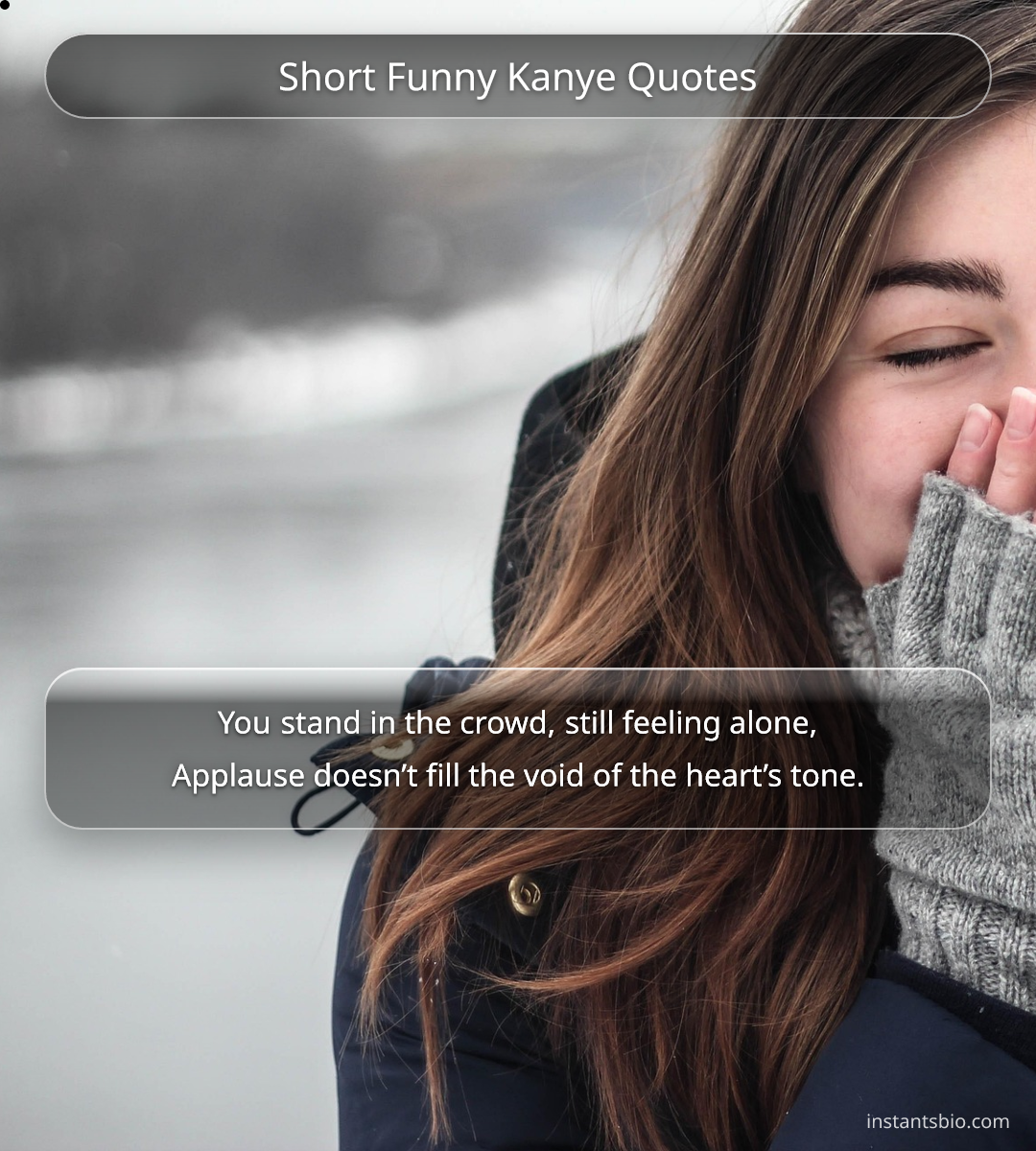 Short Funny Kanye Quotes