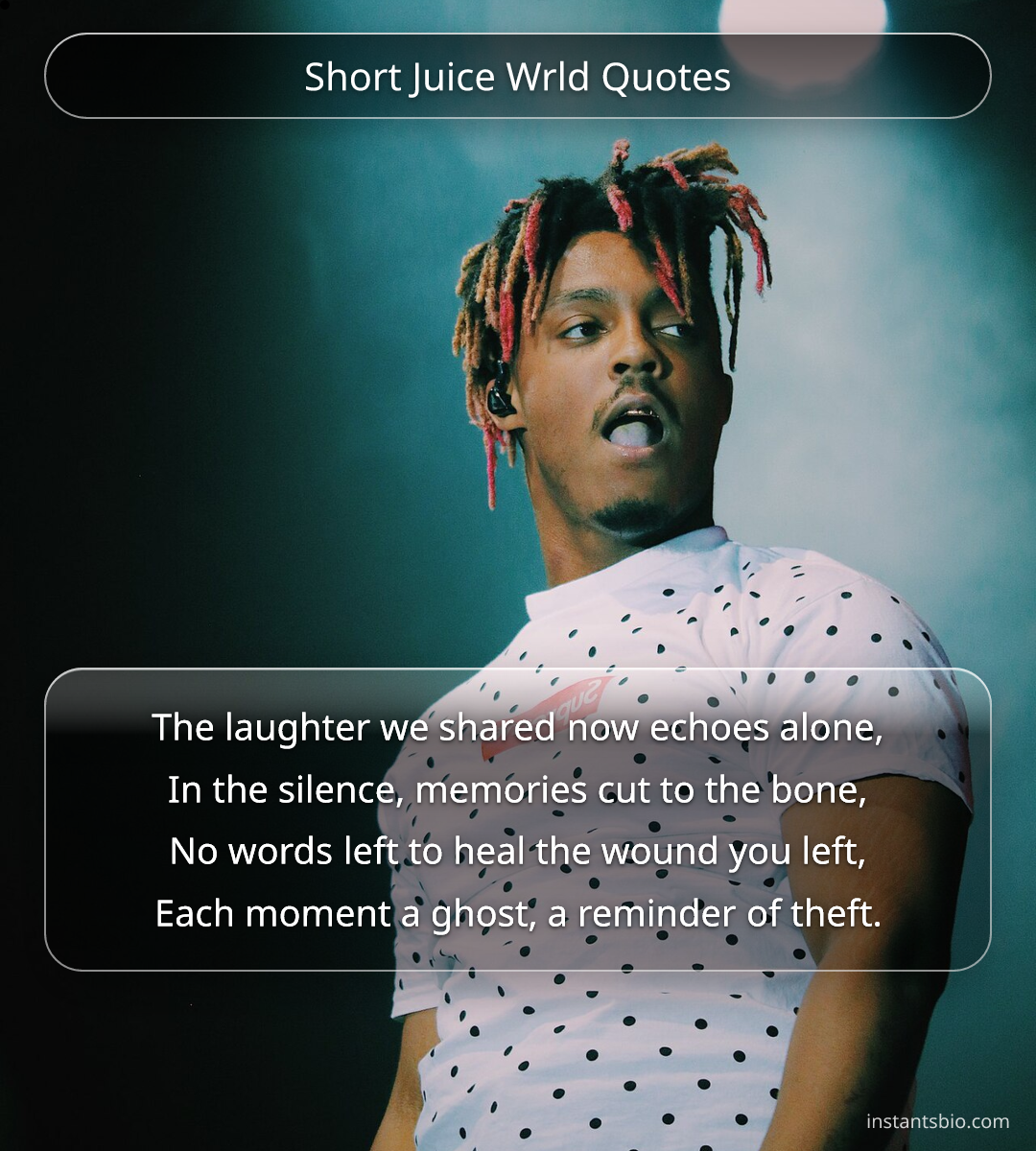 Short Juice Wrld Quotes