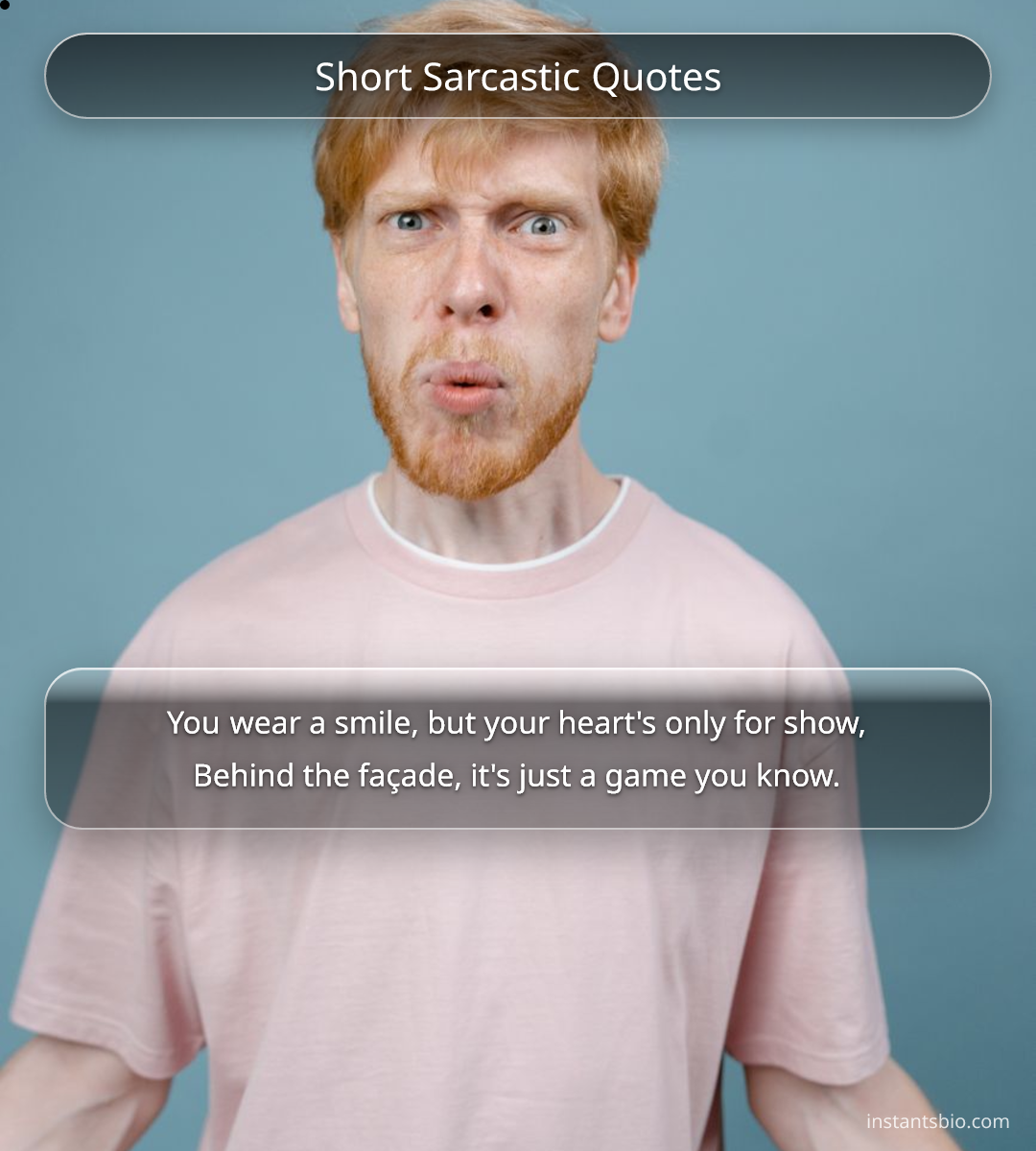 Short Sarcastic Quotes